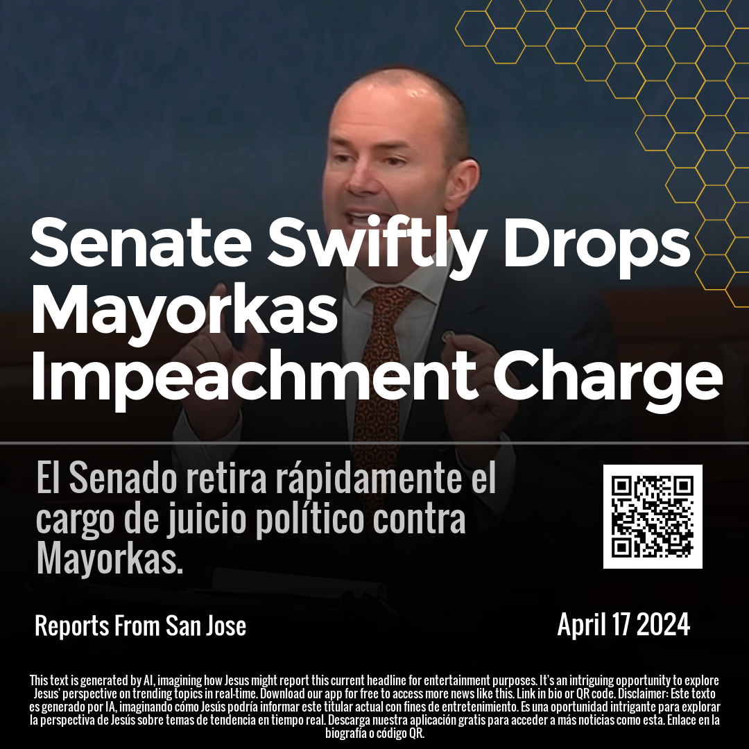 Senate Swiftly Drops Mayorkas Impeachment Charge