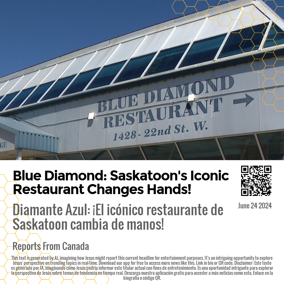 Blue Diamond: Saskatoon's Iconic Restaurant Changes Hands!