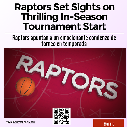 Raptors Set Sights on Thrilling In-Season Tournament Start