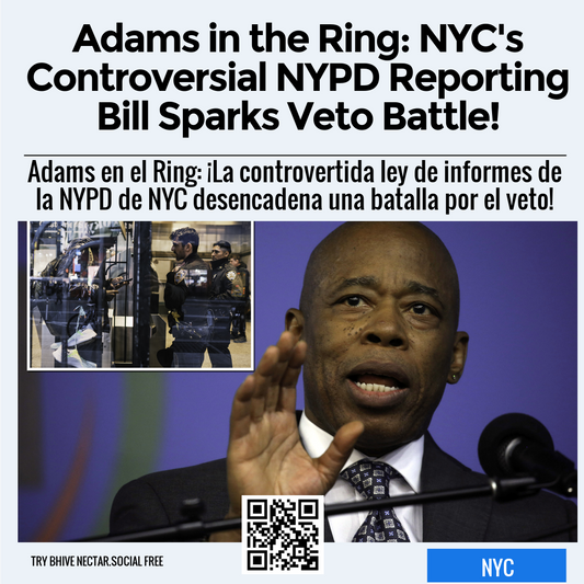 Adams in the Ring: NYC's Controversial NYPD Reporting Bill Sparks Veto Battle!