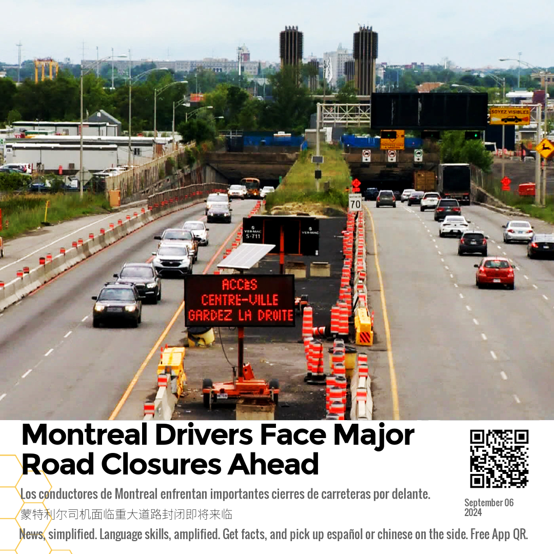 Montreal Drivers Face Major Road Closures Ahead