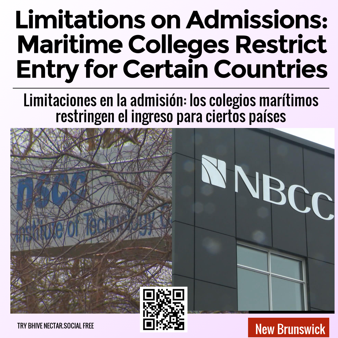 Limitations on Admissions: Maritime Colleges Restrict Entry for Certain Countries