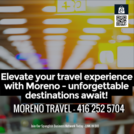 Elevate your travel experience with Moreno - unforgettable destinations await!