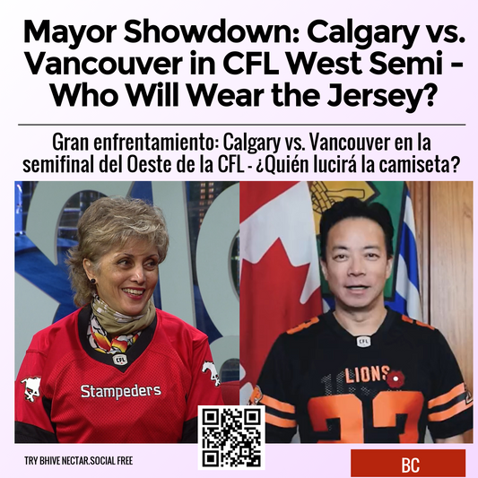 Mayor Showdown: Calgary vs. Vancouver in CFL West Semi - Who Will Wear the Jersey?