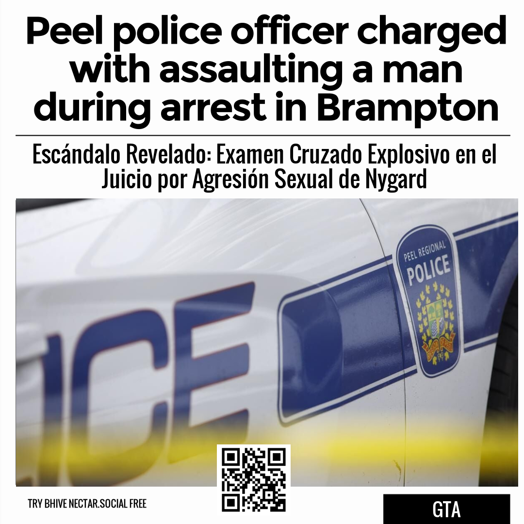 Peel police officer charged with assaulting a man during arrest in Brampton