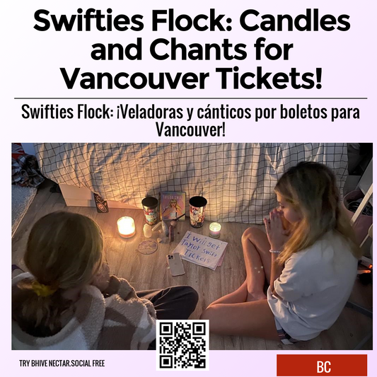 Swifties Flock: Candles and Chants for Vancouver Tickets!