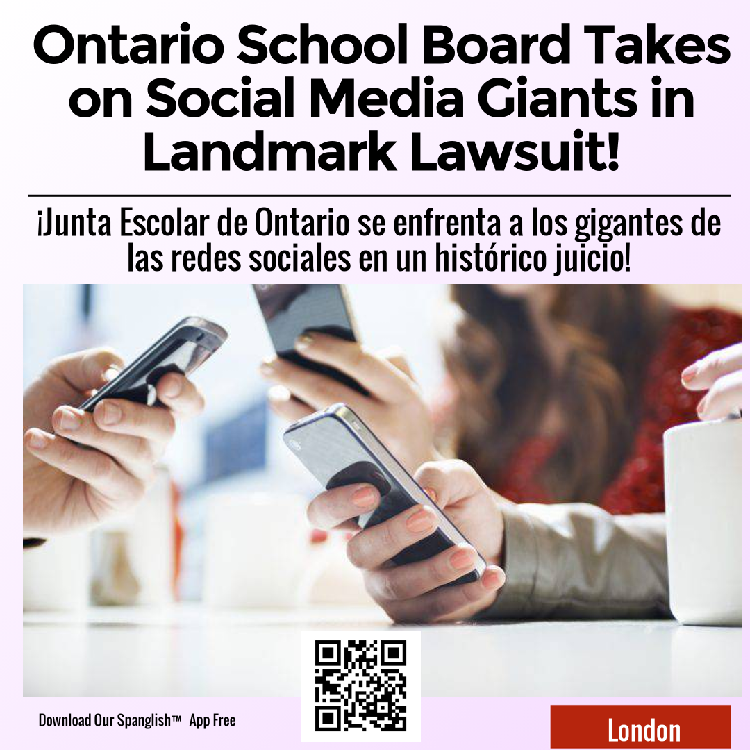 Ontario School Board Takes on Social Media Giants in Landmark Lawsuit!