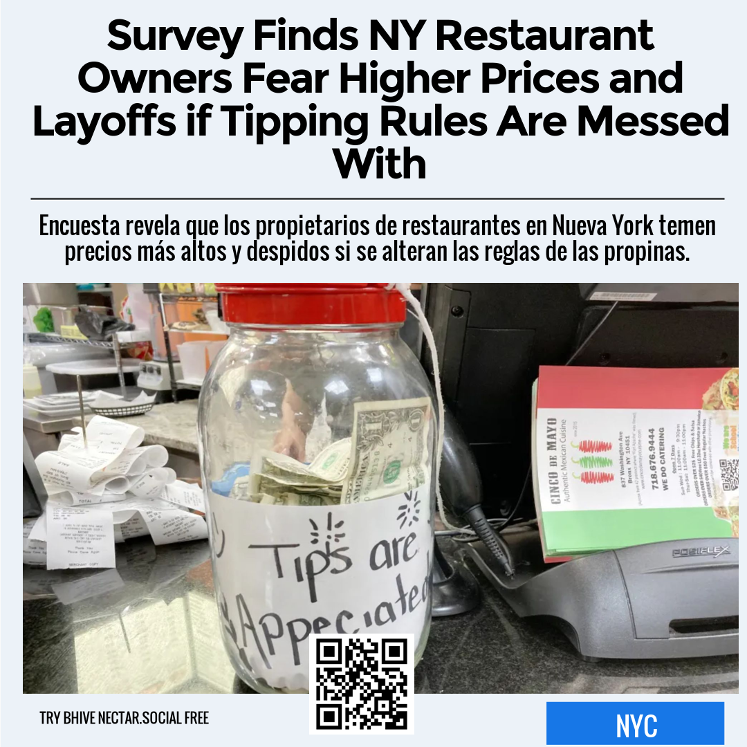 Survey Finds NY Restaurant Owners Fear Higher Prices and Layoffs if Tipping Rules Are Messed With