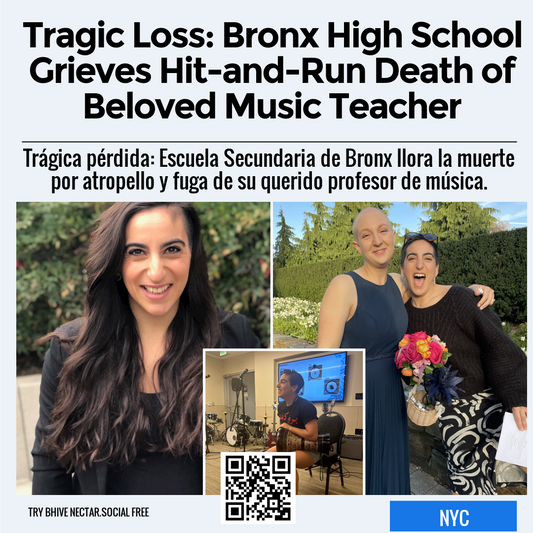 Tragic Loss: Bronx High School Grieves Hit-and-Run Death of Beloved Music Teacher