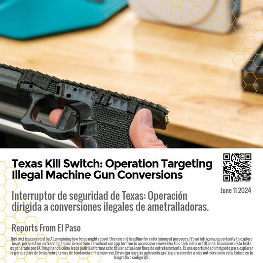 Texas Kill Switch: Operation Targeting Illegal Machine Gun Conversions