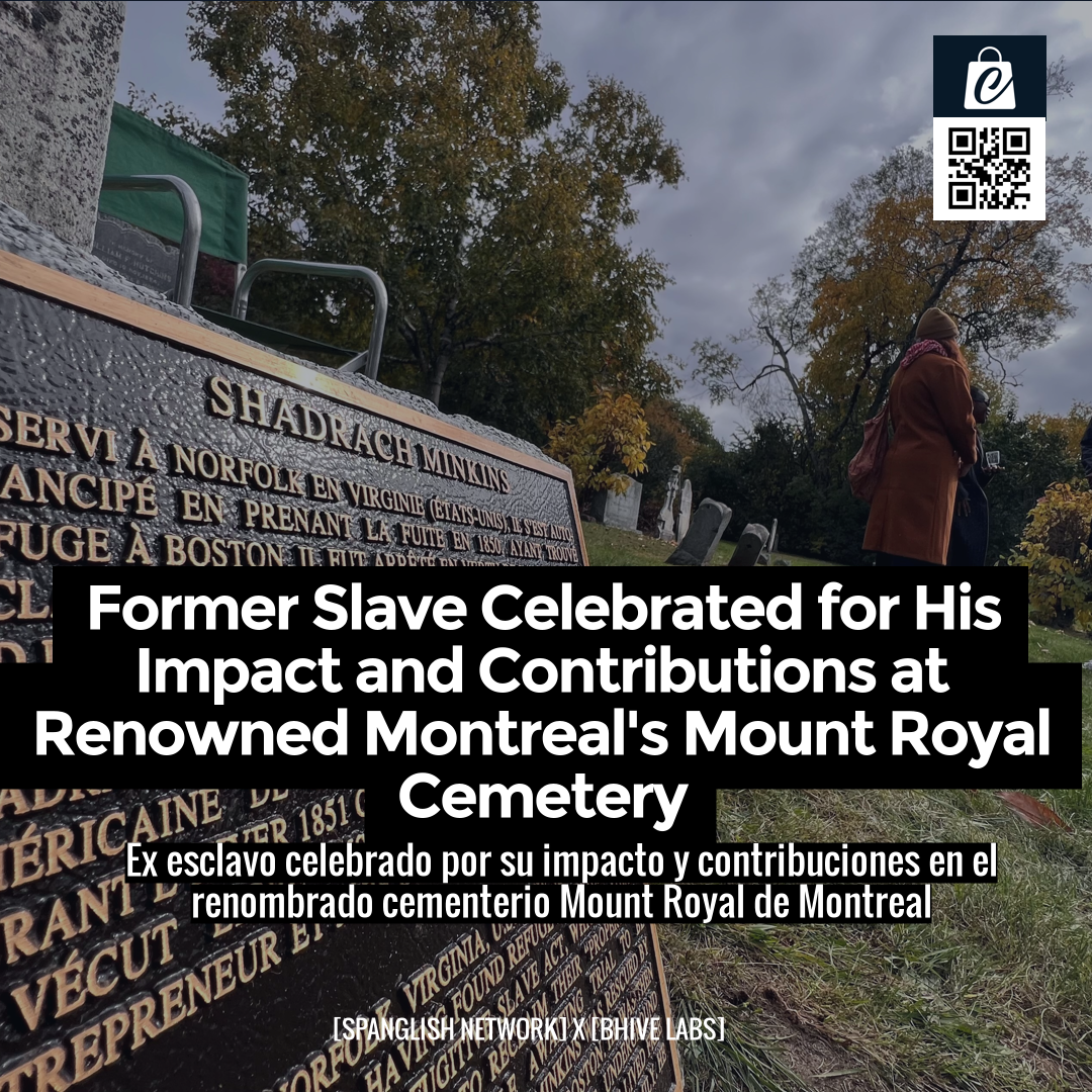 Former Slave Celebrated for His Impact and Contributions at Renowned Montreal's Mount Royal Cemetery