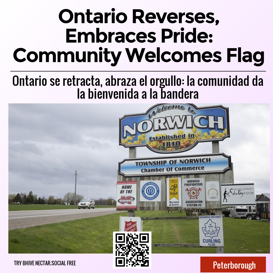 Ontario Reverses, Embraces Pride: Community Welcomes Flag