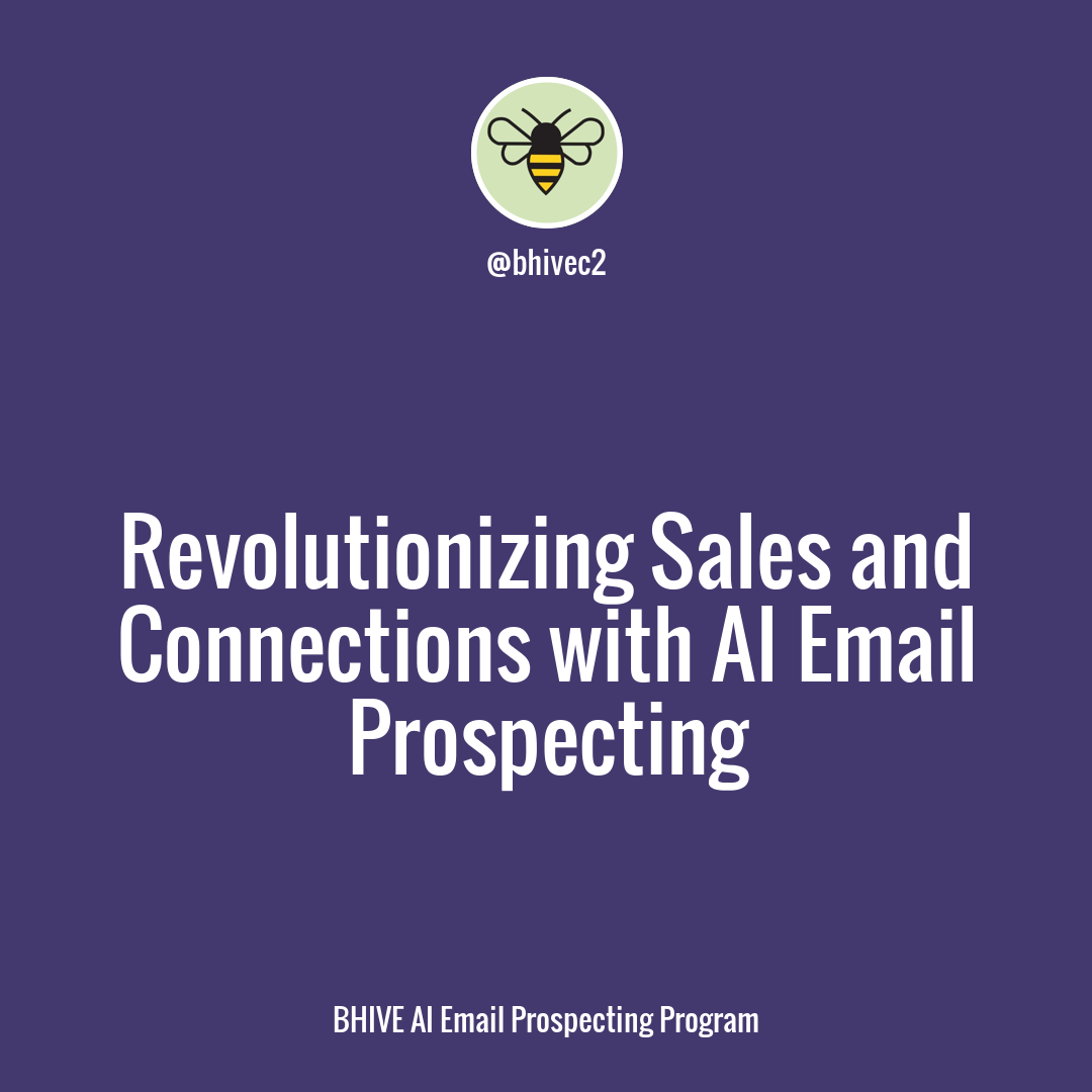 Maximize Business Growth: Harnessing AI for Effective Email Prospecting and Enhanced Customer Relationships