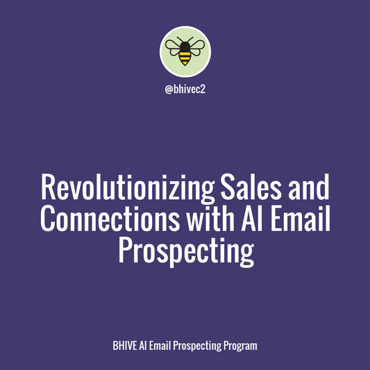 Maximize Business Growth: Harnessing AI for Effective Email Prospecting and Enhanced Customer Relationships