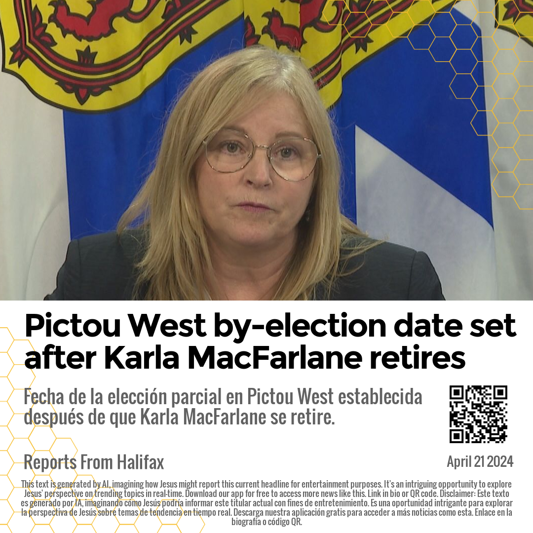 Pictou West by-election date set after Karla MacFarlane retires