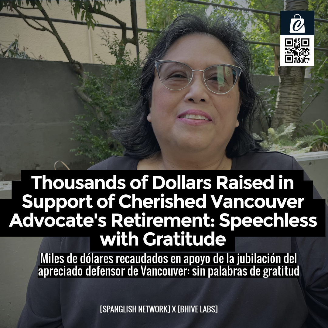 Thousands of Dollars Raised in Support of Cherished Vancouver Advocate's Retirement: Speechless with Gratitude