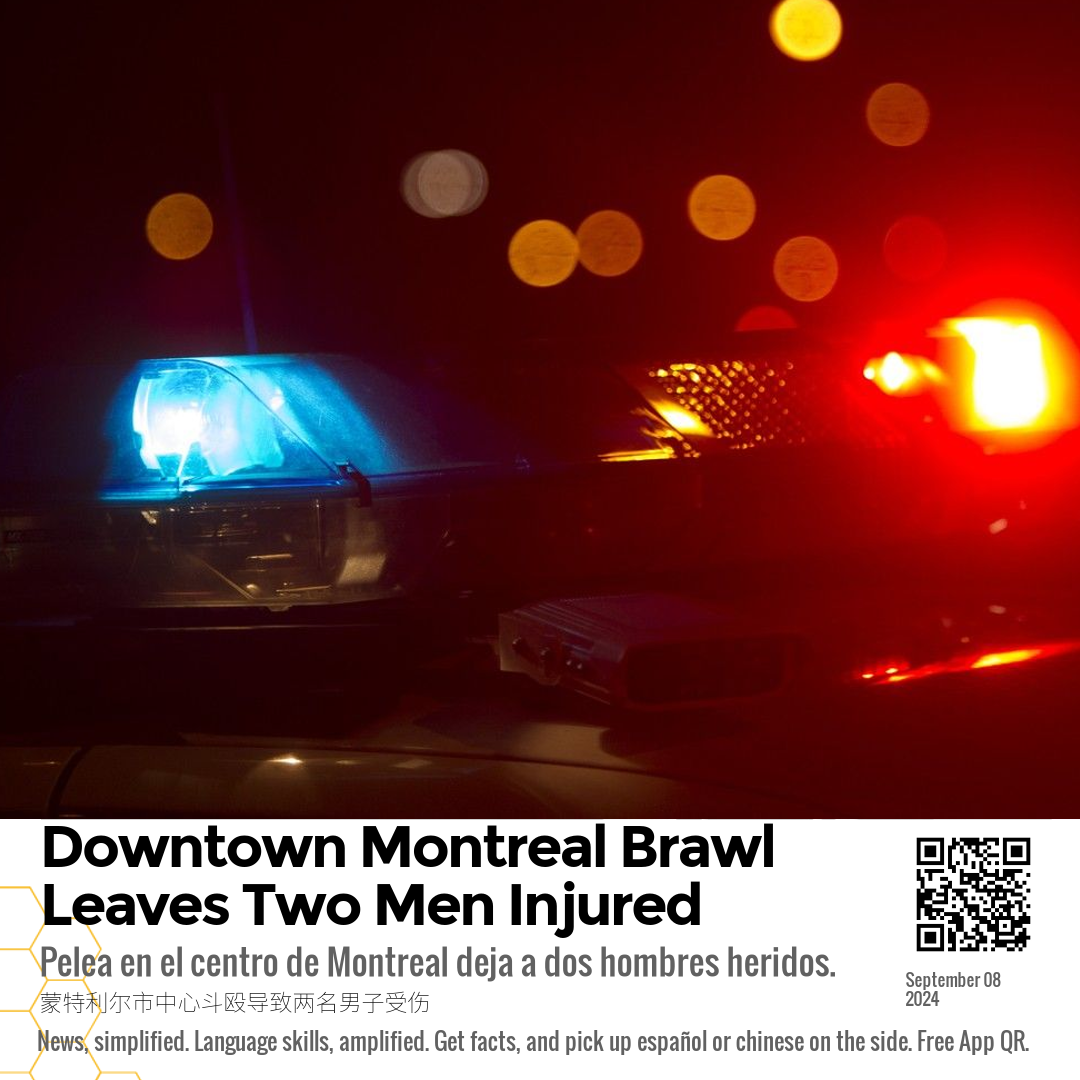 Downtown Montreal Brawl Leaves Two Men Injured