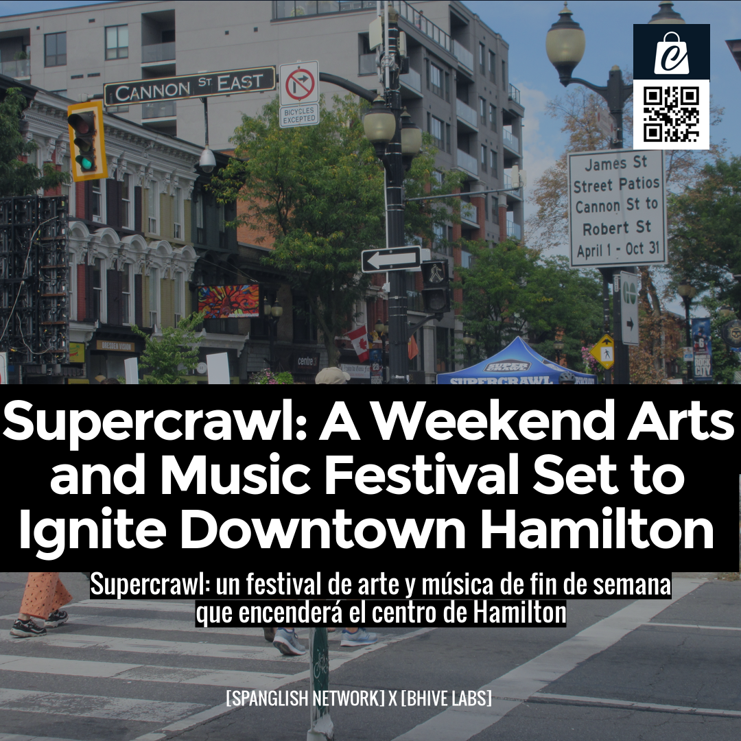 Supercrawl: A Weekend Arts and Music Festival Set to Ignite Downtown Hamilton