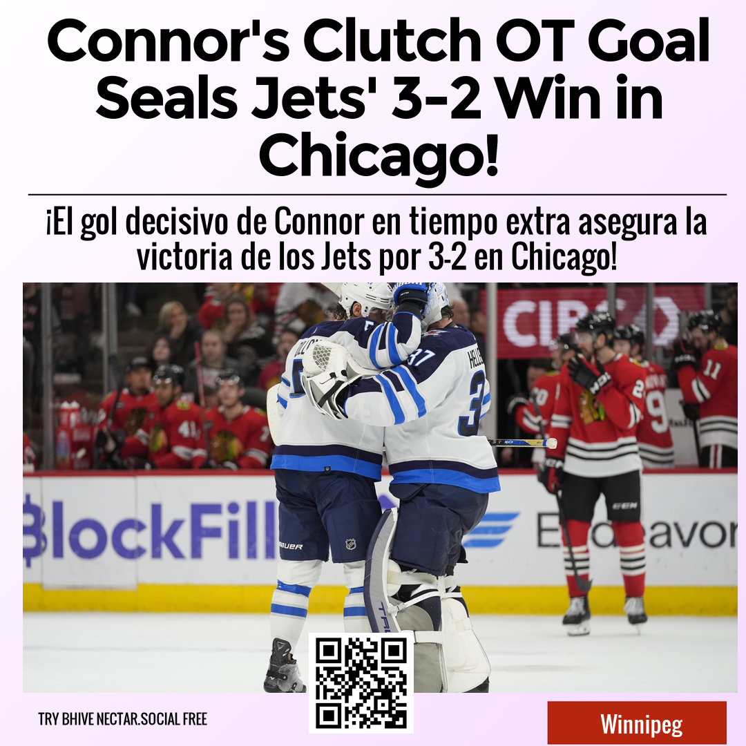 Connor's Clutch OT Goal Seals Jets' 3-2 Win in Chicago!