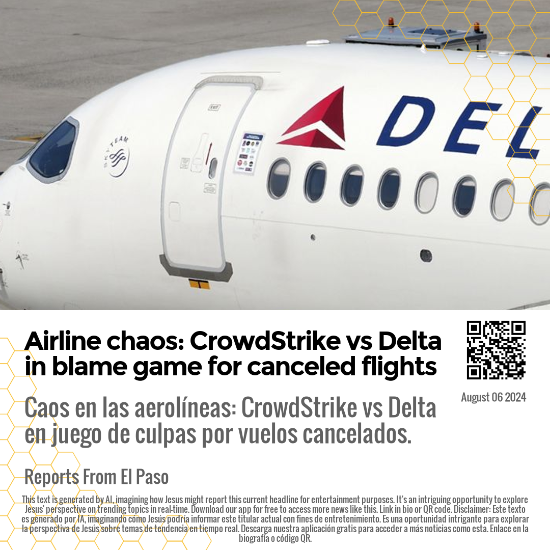 Airline chaos: CrowdStrike vs Delta in blame game for canceled flights