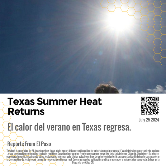 Texas Summer Heat Returns