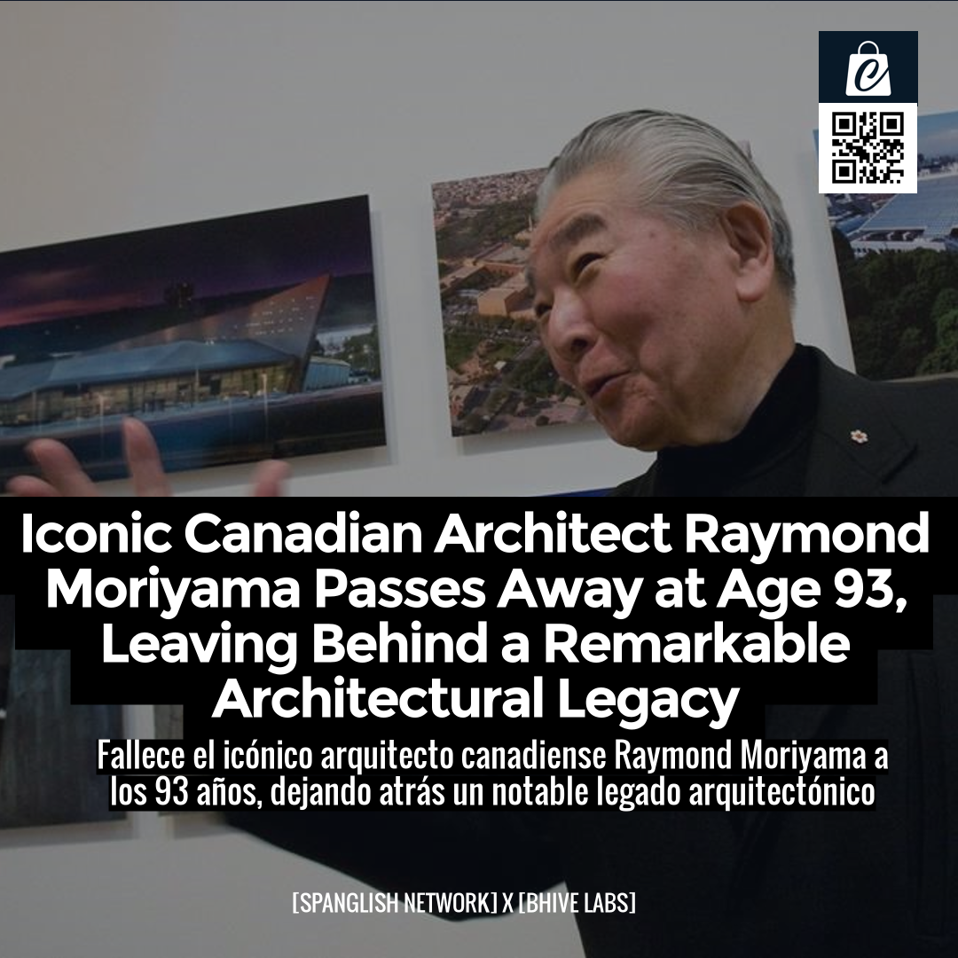 Iconic Canadian Architect Raymond Moriyama Passes Away at Age 93, Leaving Behind a Remarkable Architectural Legacy