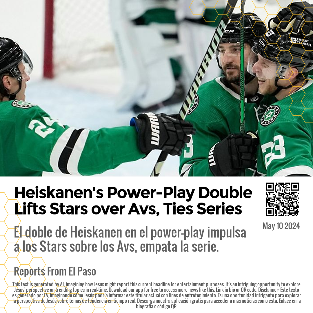 Heiskanen's Power-Play Double Lifts Stars over Avs, Ties Series