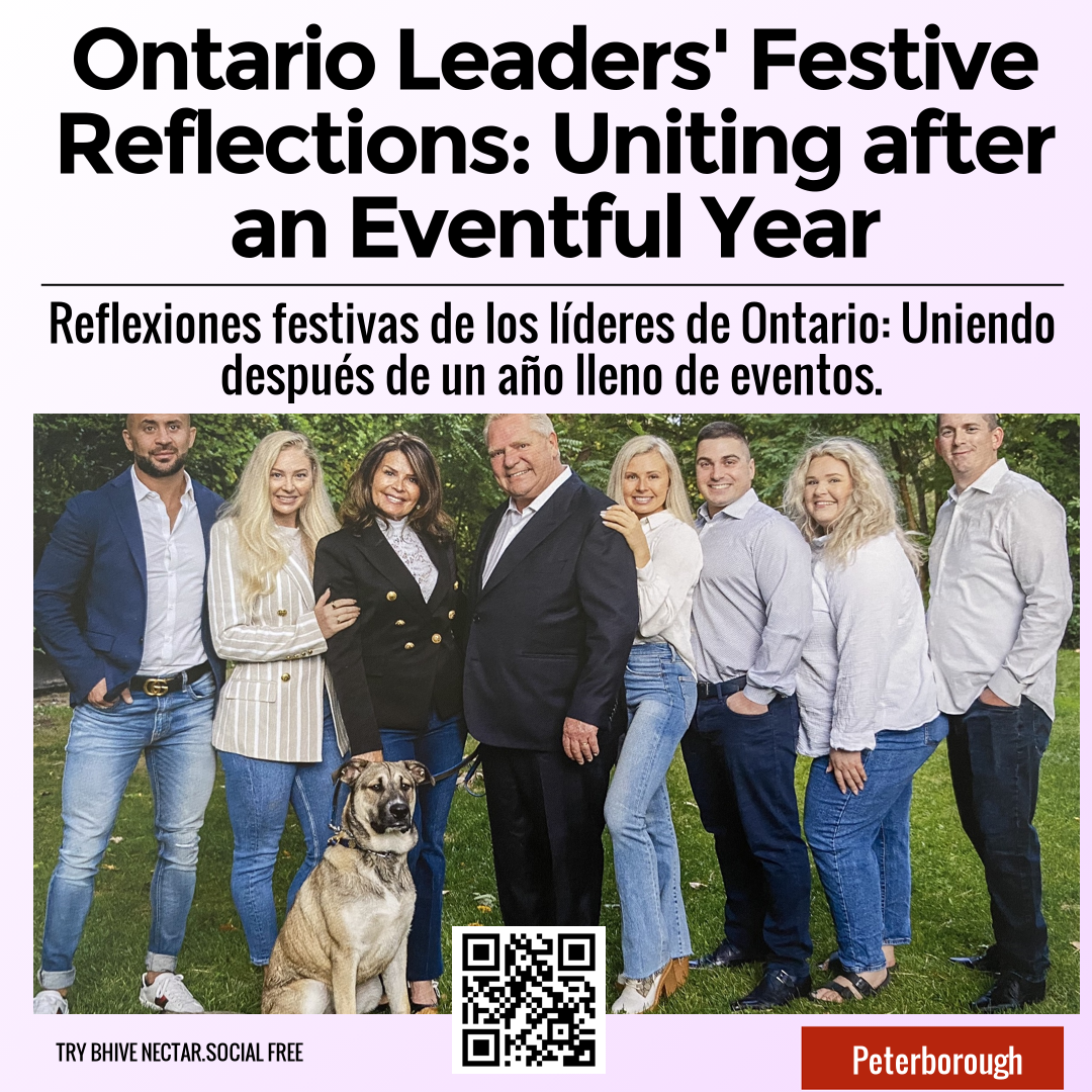 Ontario Leaders' Festive Reflections: Uniting after an Eventful Year