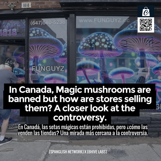 In Canada, Magic mushrooms are banned but how are stores selling them? A closer look at the controversy.