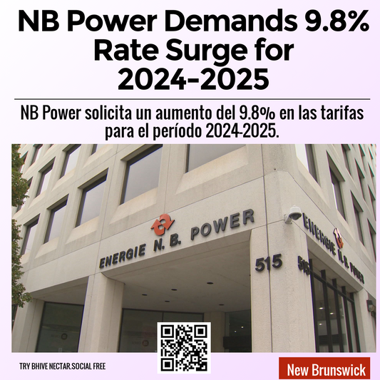 NB Power Demands 9.8% Rate Surge for 2024-2025