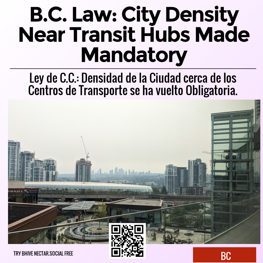 B.C. Law: City Density Near Transit Hubs Made Mandatory