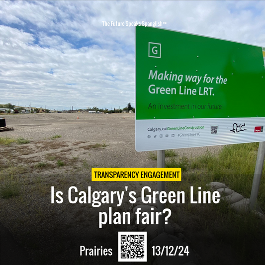 Calgary's Green Line Plan: What You Need to Know Now!