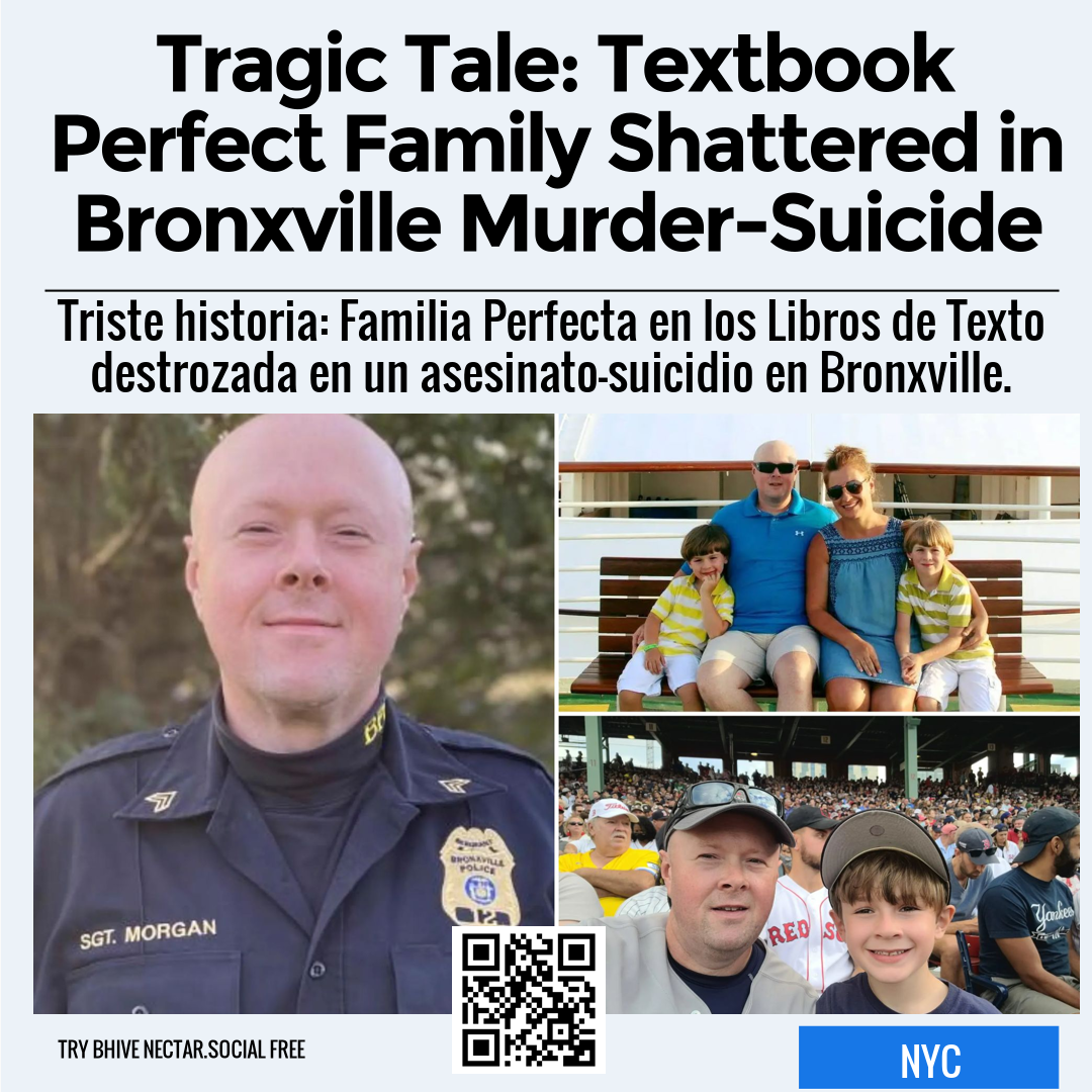 Tragic Tale: Textbook Perfect Family Shattered in Bronxville Murder-Suicide