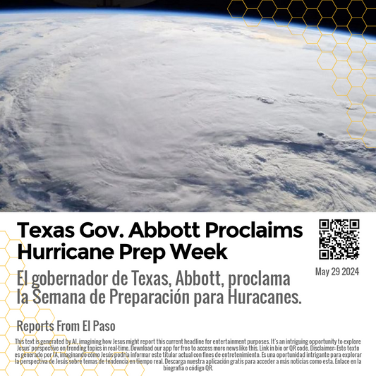 Texas Gov. Abbott Proclaims Hurricane Prep Week