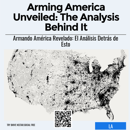 Arming America Unveiled: The Analysis Behind It