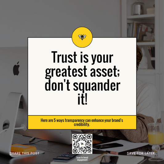 Boost Your Brand's Credibility: 5 Ways Transparency Builds Trust (2024)