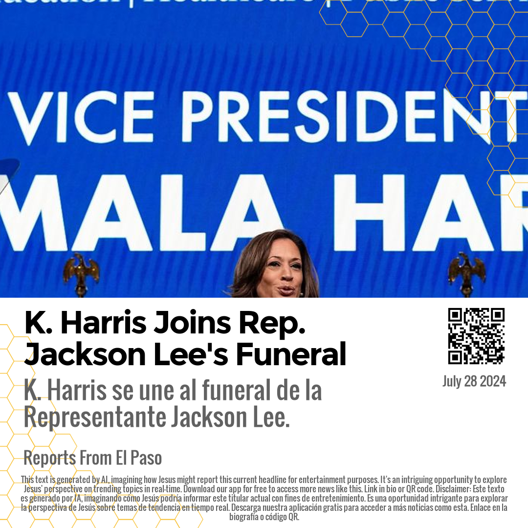 K. Harris Joins Rep. Jackson Lee's Funeral