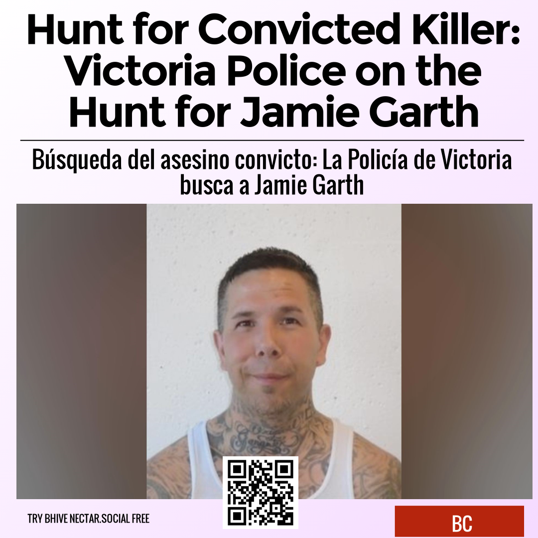 Hunt for Convicted Killer: Victoria Police on the Hunt for Jamie Garth