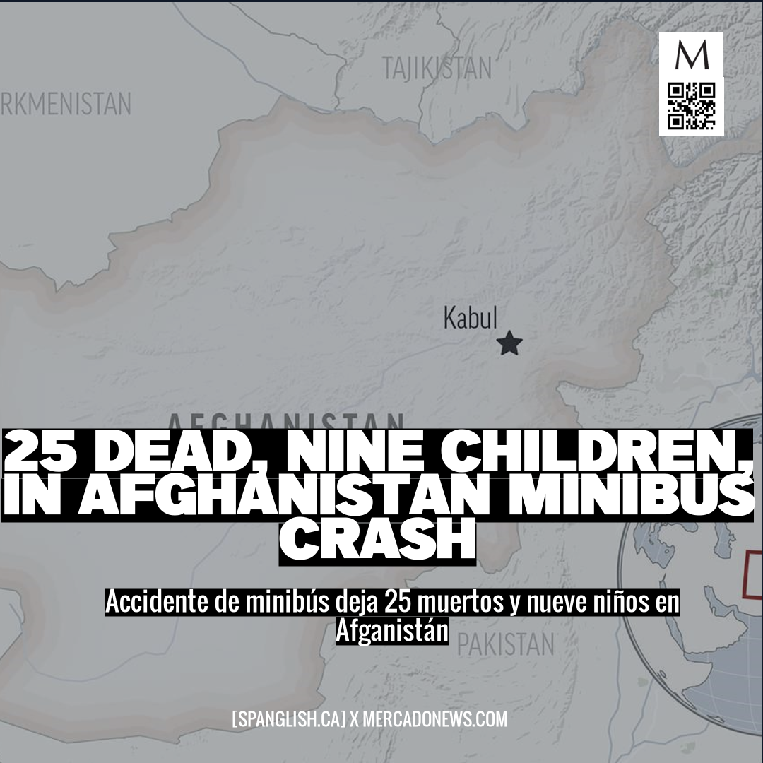 25 Dead, Nine Children, in Afghanistan Minibus Crash
