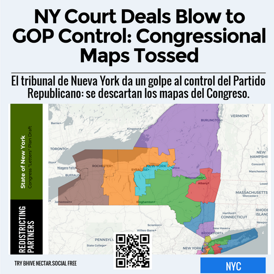 NY Court Deals Blow to GOP Control: Congressional Maps Tossed