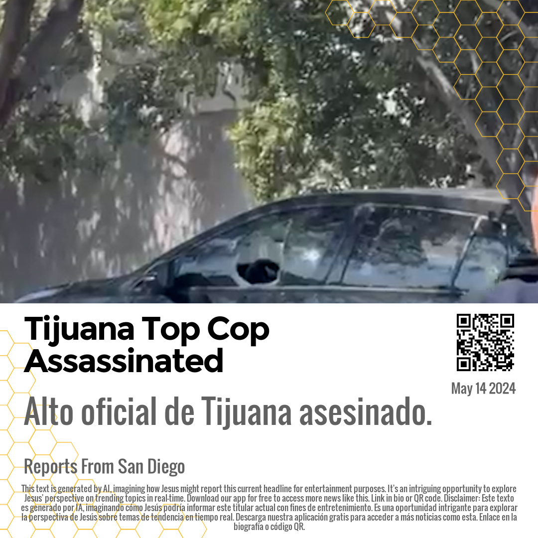 Tijuana Top Cop Assassinated