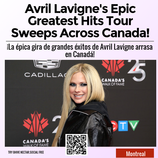 Avril Lavigne's Epic Greatest Hits Tour Sweeps Across Canada!