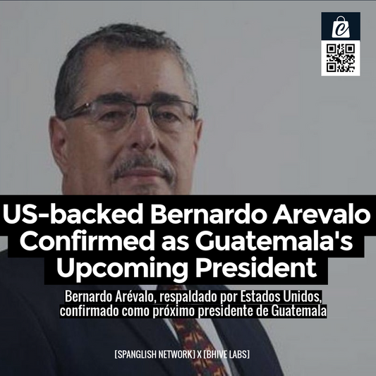 US-backed Bernardo Arevalo Confirmed as Guatemala's Upcoming President