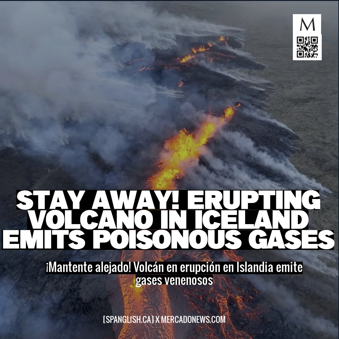 Stay Away! Erupting Volcano in Iceland Emits Poisonous Gases