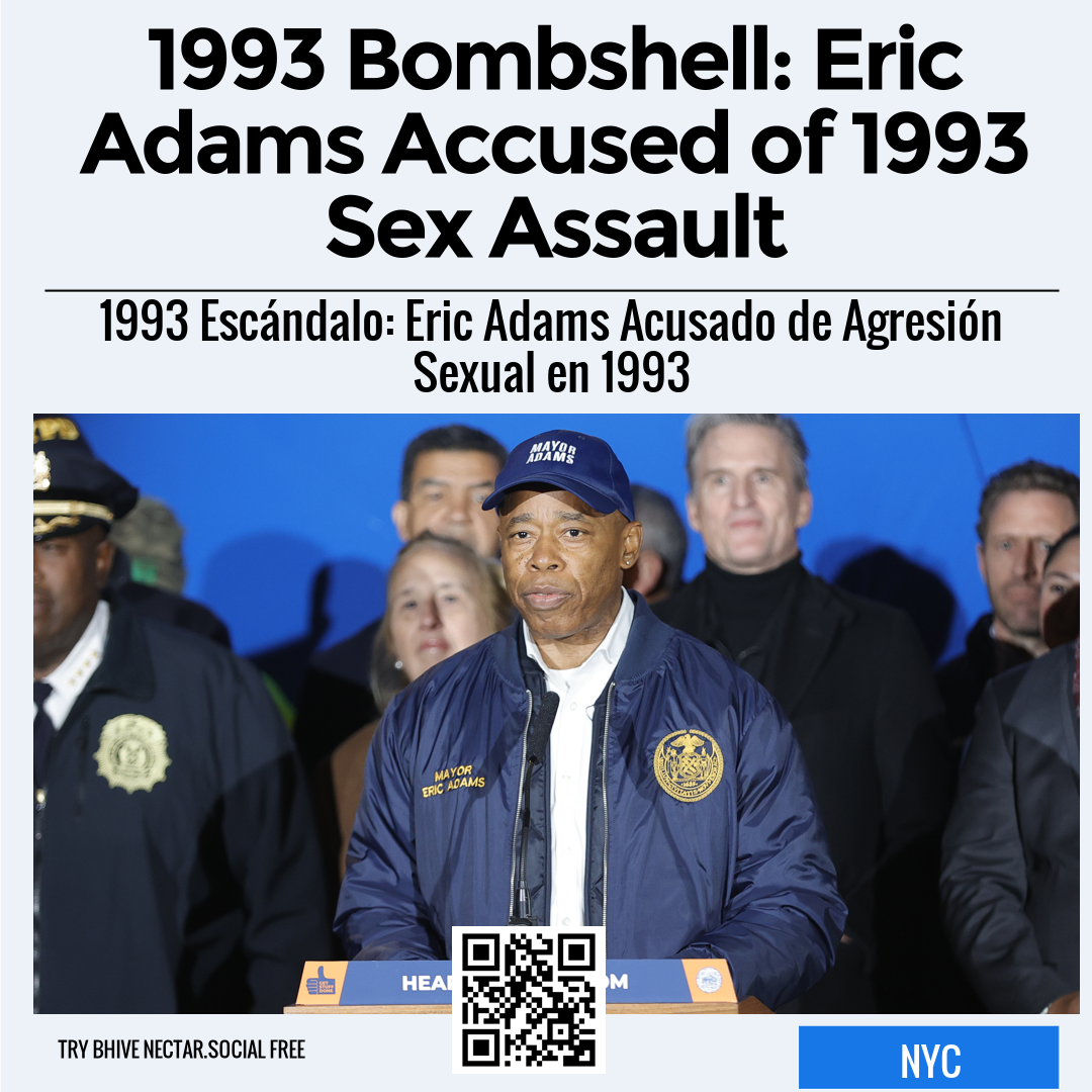 1993 Bombshell: Eric Adams Accused of 1993 Sex Assault