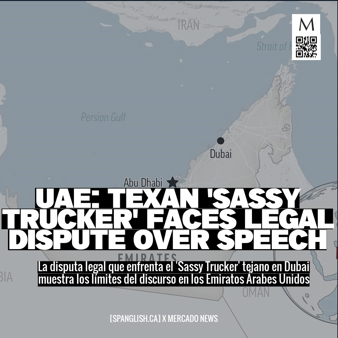 UAE: Texan 'Sassy Trucker' Faces Legal Dispute Over Speech
