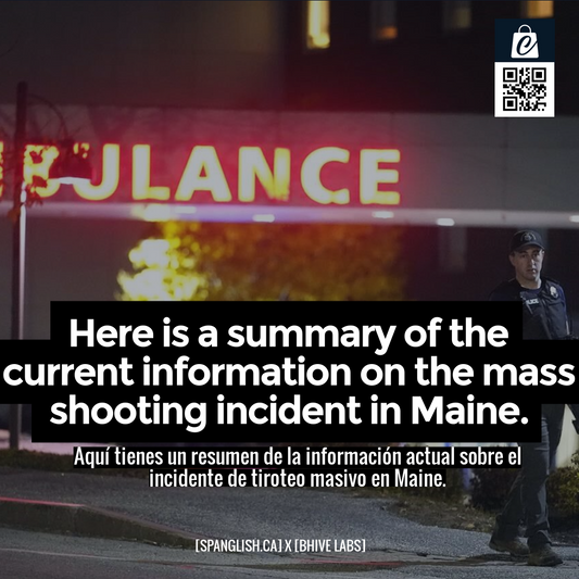 Here is a summary of the current information on the mass shooting incident in Maine.