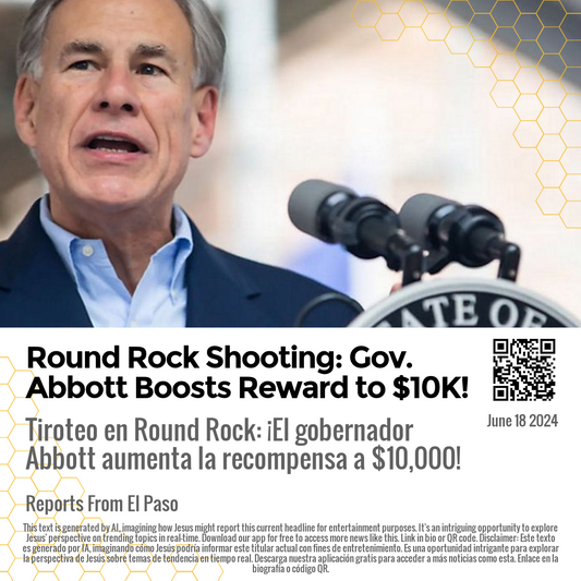 Round Rock Shooting: Gov. Abbott Boosts Reward to $10K!