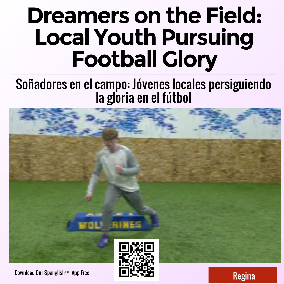 Dreamers on the Field: Local Youth Pursuing Football Glory