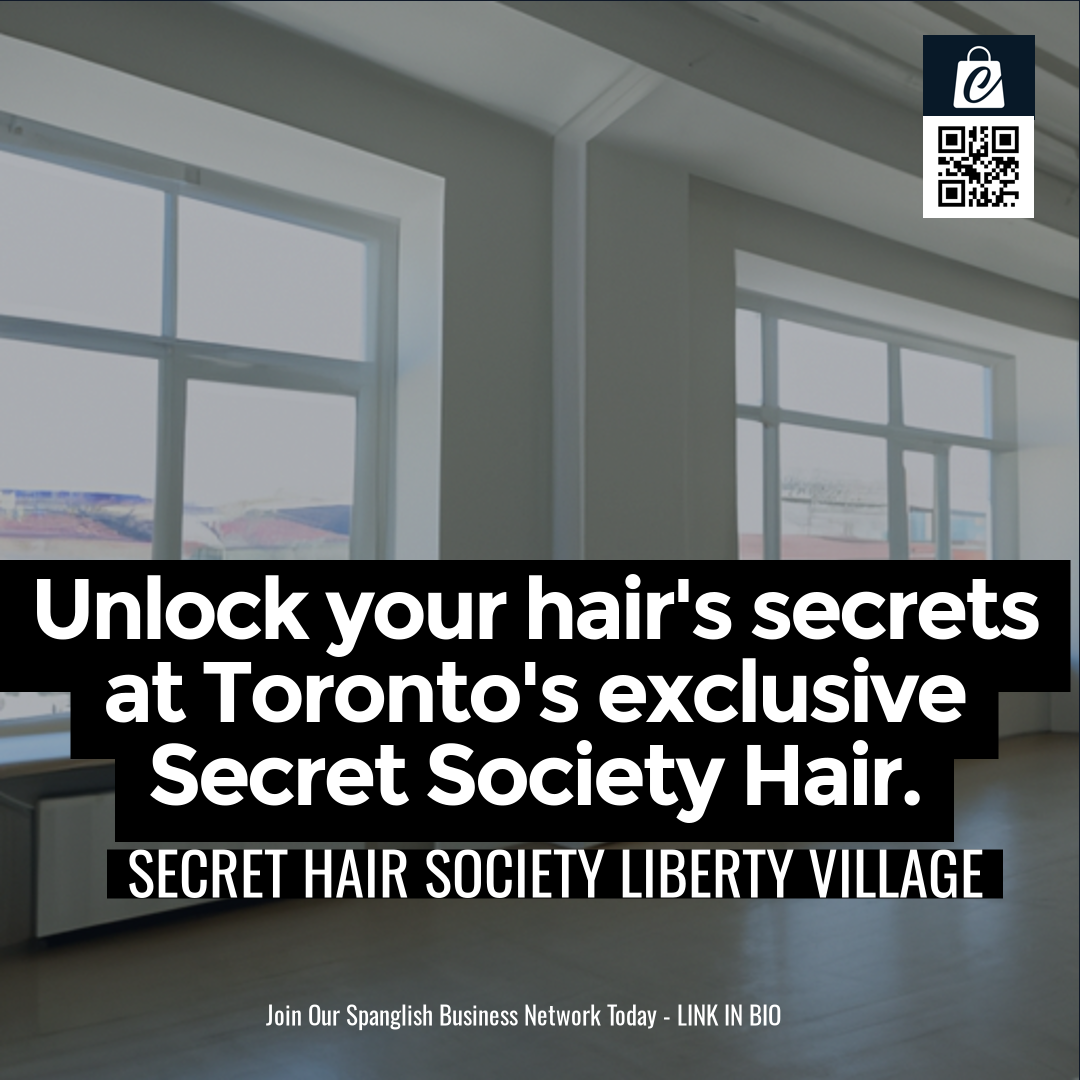 Unlock your hair's secrets at Toronto's exclusive Secret Society Hair.